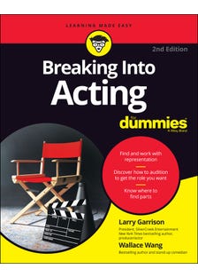 Breaking Into Acting For Dummies