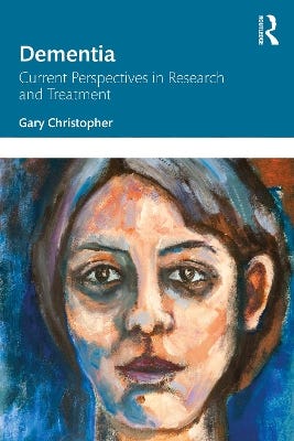 Dementia (current Perspectives In Research And Treatment)