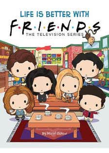 Life Is Better With Friends (friends Picture Book)