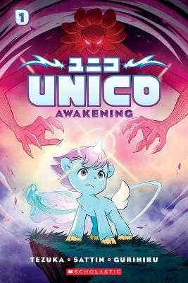 Unico: Awakening (volume 1): An Original Manga