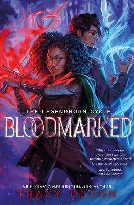 Bloodmarked (tiktok Made Me Buy It! The Powerful Sequel To New York Times Bestseller Legendborn)