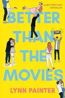 Better Than The Movies (discover The Swoonworthy Tiktok Sensation)