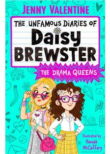The Unfamous Diaries Of Daisy Brewster: The Drama Queens
