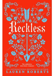 Reckless (the Addictive, Slow-burn Romance Of The Summer)