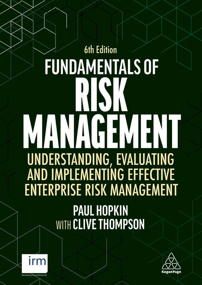 Fundamentals Of Risk Management (understanding, Evaluating And Implementing Effective Enterprise Risk Management)