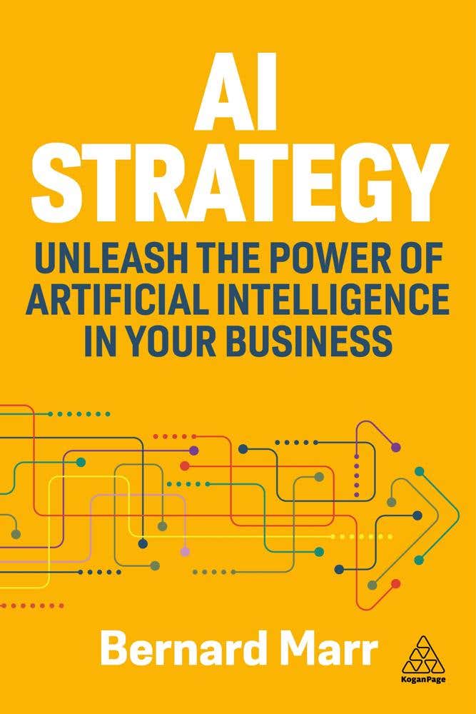 Ai Strategy (unleash The Power Of Artificial Intelligence In Your Business)