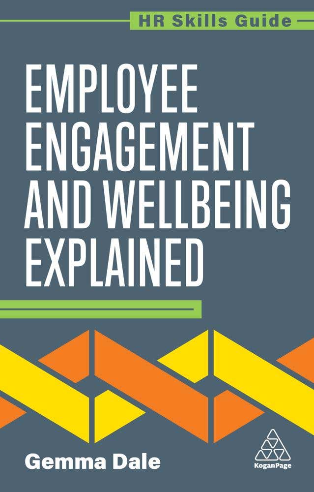 Employee Engagement And Wellbeing Explained