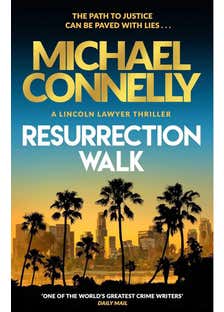 Resurrection Walk (lincoln Lawyer Book 7)