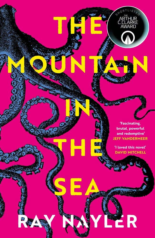The Mountain In The Sea (shortlisted For The 2024 Arthur C. Clarke Award)