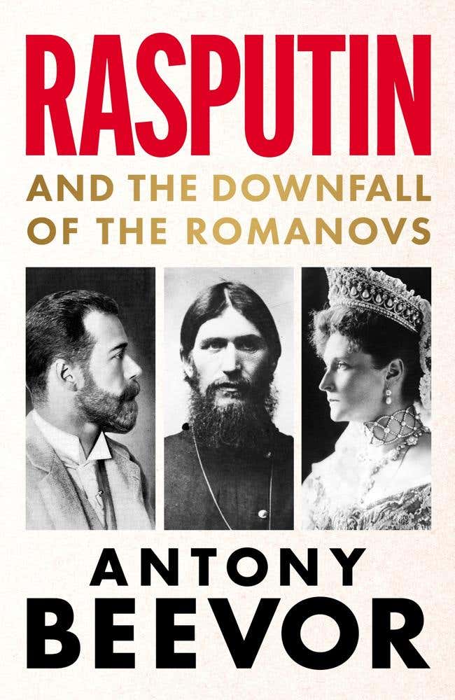 Rasputin (and The Downfall Of The Romanovs)
