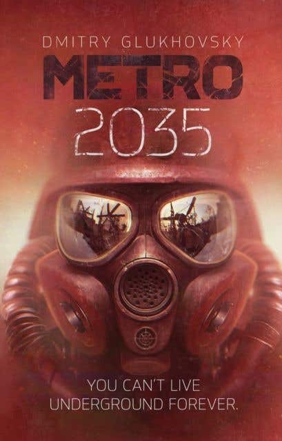 Metro 2035 (metro Book 3)