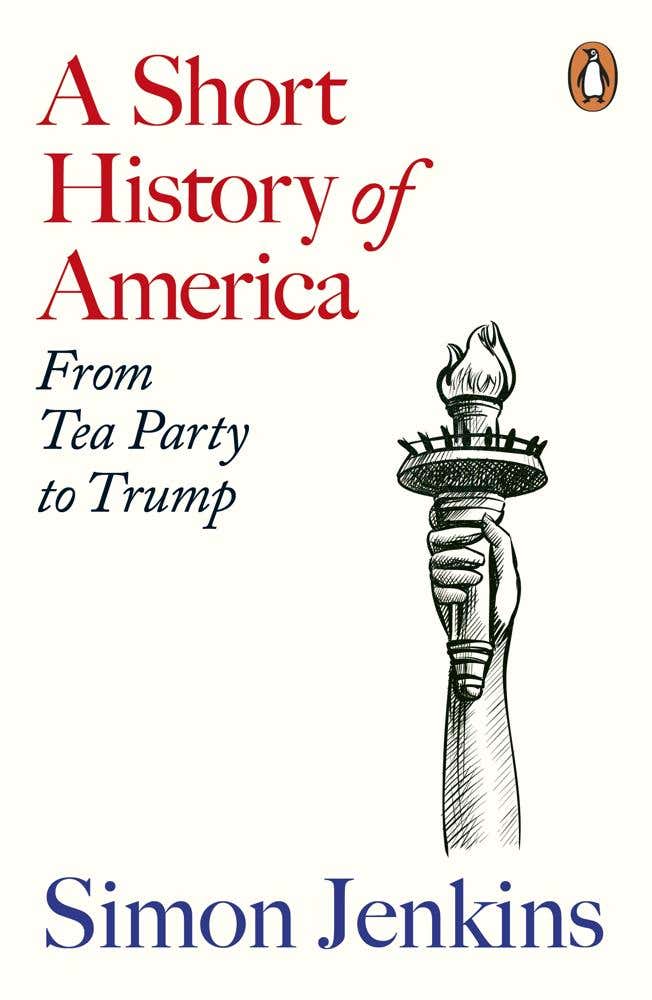 A Short History Of America (from Tea Party To Trump)