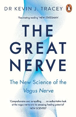 The Great Nerve (the New Science Of The Vagus Nerve)