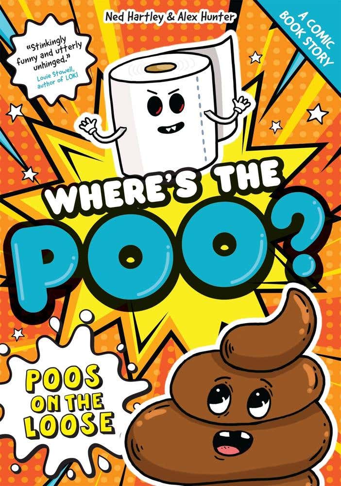 Where's The Poo? - A Comic Book Story: Poos On The Loose (book 1)