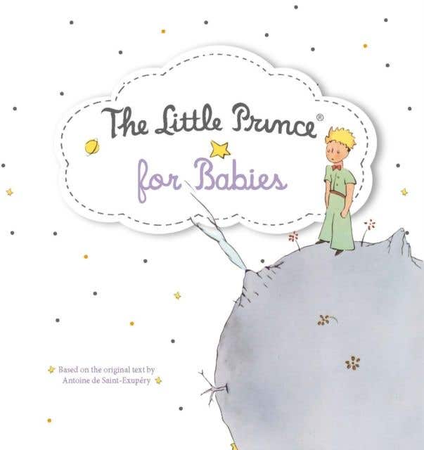 The Little Prince For Babies Board Book