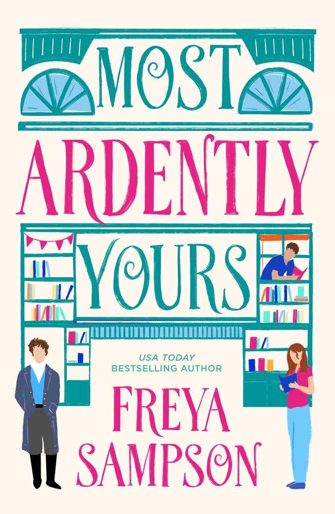 Most Ardently Yours