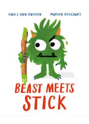 Beast Meets Stick