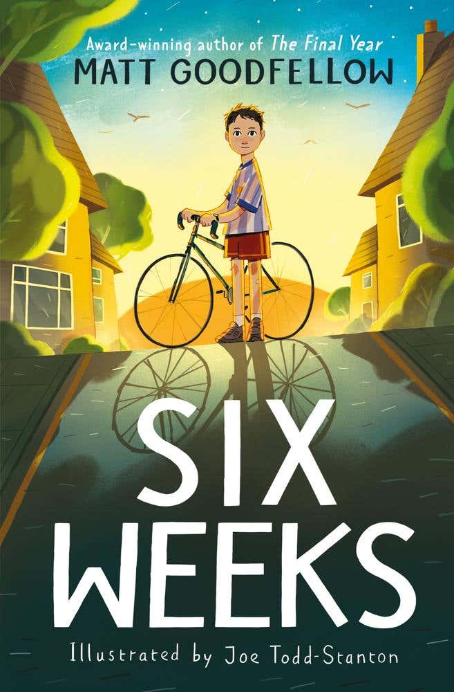 Six Weeks (an Unforgettable New Story From The Award-winning Author Of The Final Year)