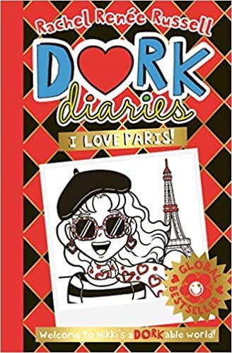 Dork Diaries: I Love Paris! (jokes, Drama And Bffs In The Global Hit Series)