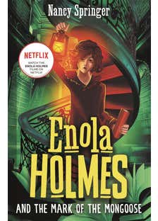 Enola Holmes And The Mark Of The Mongoose (book 9)
