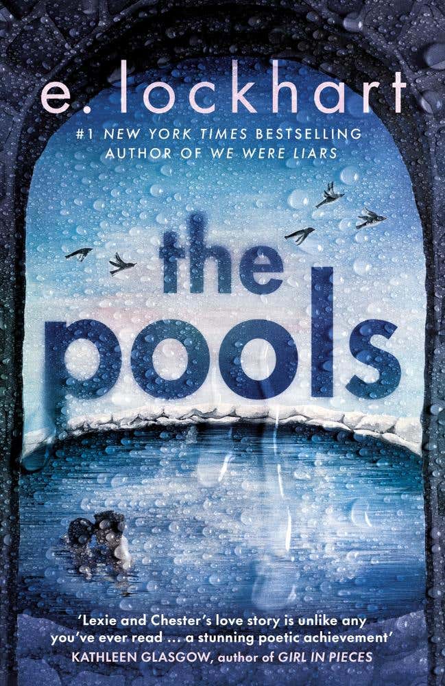 The Pools (the Captivating New Novel From New York Times Bestselling Author Of We Were Liars)
