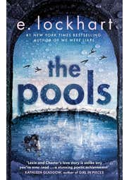 The Pools (the Captivating New Novel From New York Times Bestselling Author Of We Were Liars)