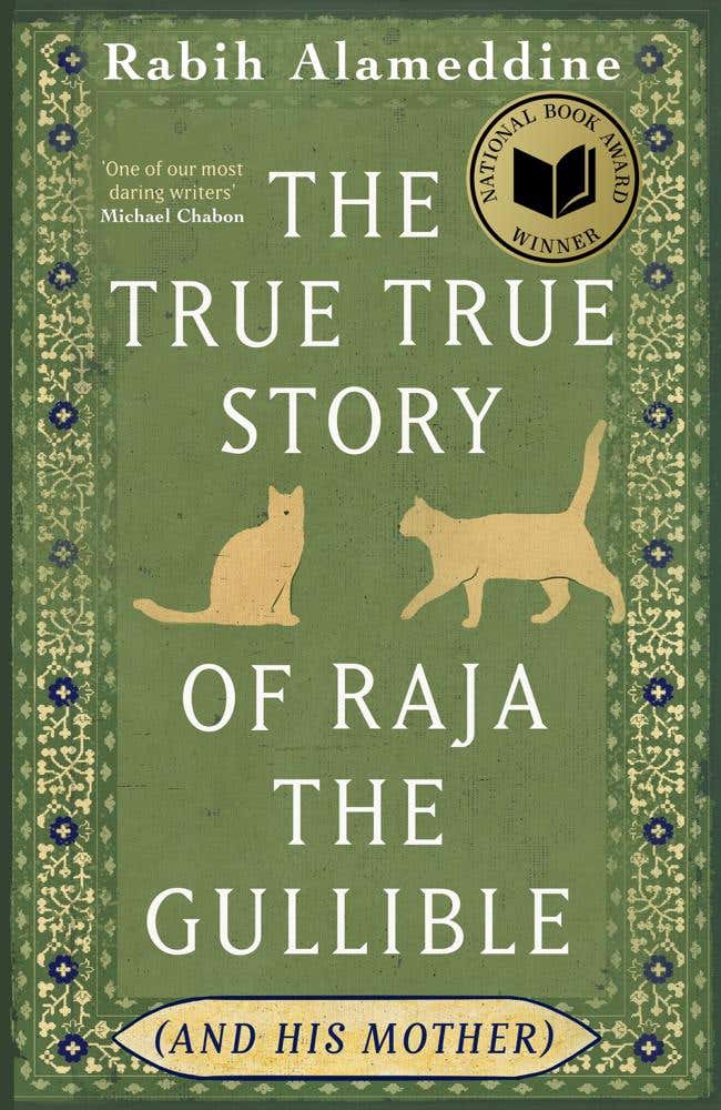 The True True Story Of Raja The Gullible (and His Mother)