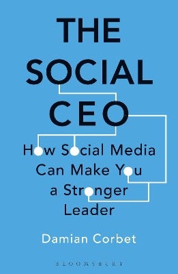 The Social Ceo (how Social Media Can Make You A Stronger Leader)