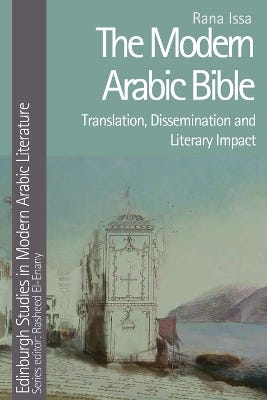 The Modern Arabic Bible (translation, Dissemination And Literary Impact)