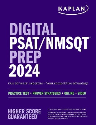 Digital Psat/nmsqt Prep 2024 With 1 Full Length Practice Test, Practice Questions, And Quizzes