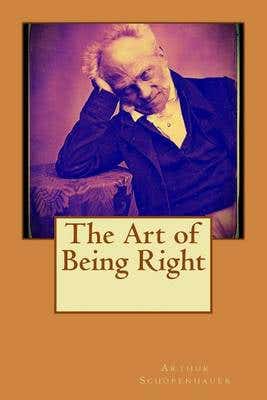 The Art Of Being Right