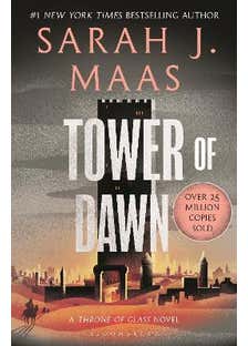 Tower Of Dawn (throne Of Glass #6) (from The # 1 Sunday Times Best-selling Author Of A Court Of Thorns And Roses)