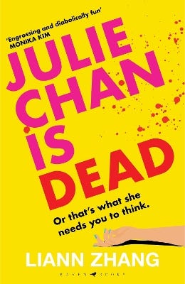 Julie Chan Is Dead