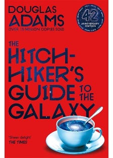 The Hitchhiker's Guide To The Galaxy (the 42nd Anniversary Edition Of Douglas Adams's International Bestseller)
