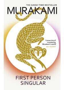 First Person Singular (mind-bending New Collection Of Short Stories From The Internationally Acclaimed Author Of Norwegian Wood)