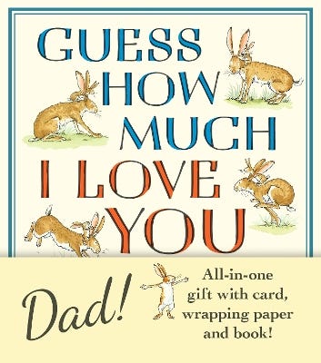 Guess How Much I Love You, Dad!: Father’s Day Gift Edition (the Perfect Present For Father's Day, With Classic Book, Card And Gift Wrap All In One Elegant And Handy Package!)