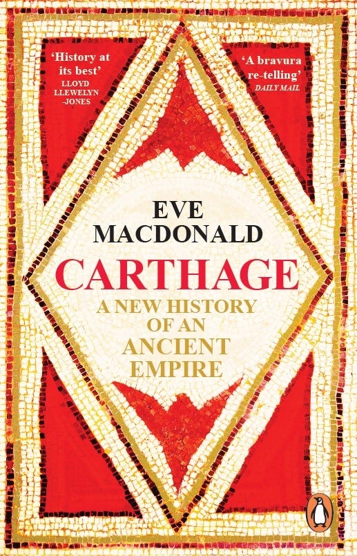 Carthage (a New History Of An Ancient Empire)
