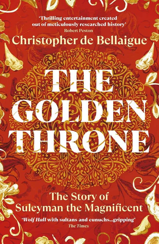 The Golden Throne (the Story Of Suleyman The Magnificent)