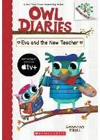 Eva And The New Teacher: A Branches Book (owl Diaries #21)