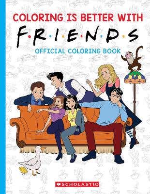 Coloring Is Better With Friends: Official Friends Coloring Book