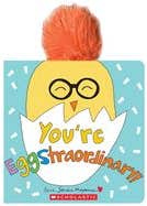 You're Eggstraordinary