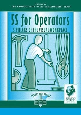 5s For Operators (5 Pillars Of The Visual Workplace)