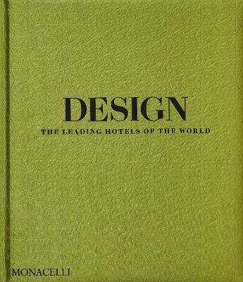 Design (the Leading Hotels Of The World)