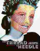 From Thread To Needle (contemporary Embroidery Art)