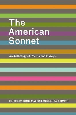 The American Sonnet (an Anthology Of Poems And Essays)