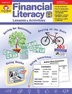 Financial Literacy Lessons And Activities, Grade 6 - 8 Teacher Resource