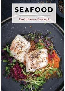 Seafood (the Ultimate Cookbook)