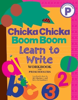 Chicka Chicka Boom Boom Learn To Write Workbook For Preschoolers