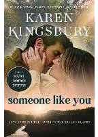 Someone Like You (a Novel)