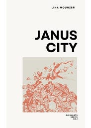 Janus City (the Many Faces Of Beirut)